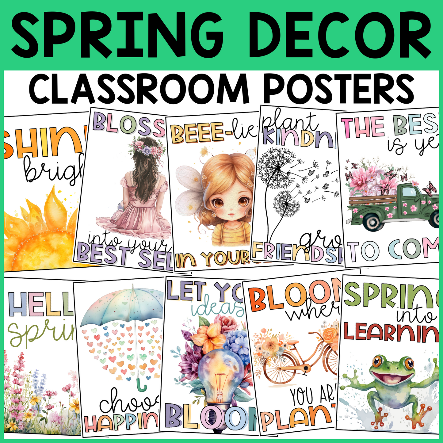 Spring Classroom Decor Posters β Set of 10 πΈπΏ