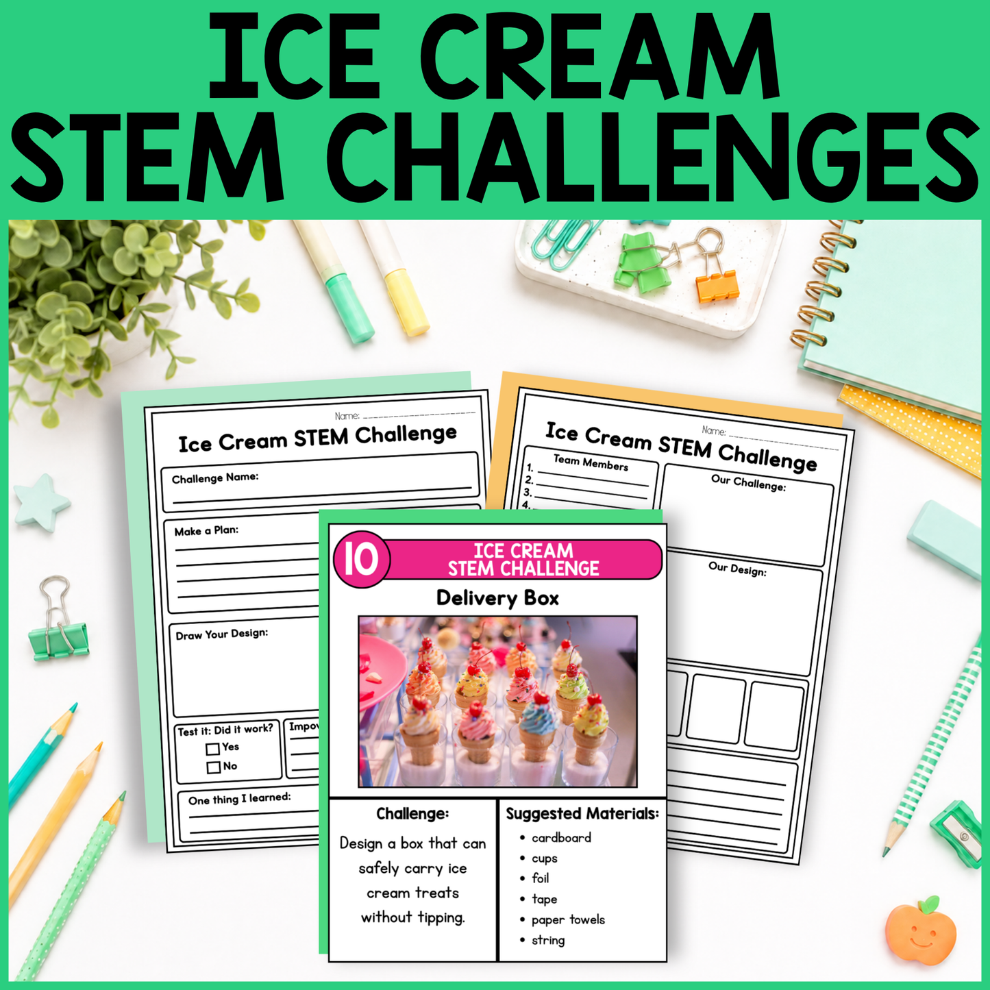 Ice Cream STEM Challenges