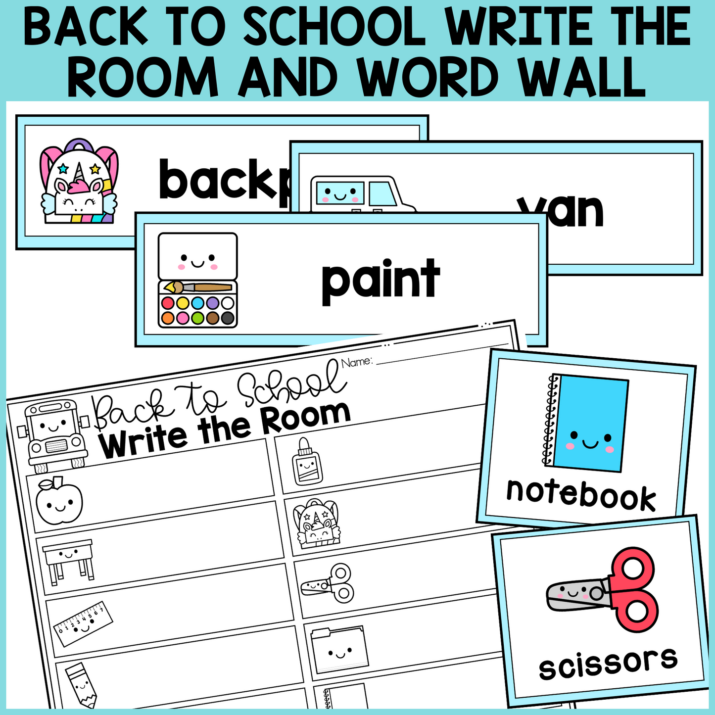 Back to School Write the Room & Word Wall