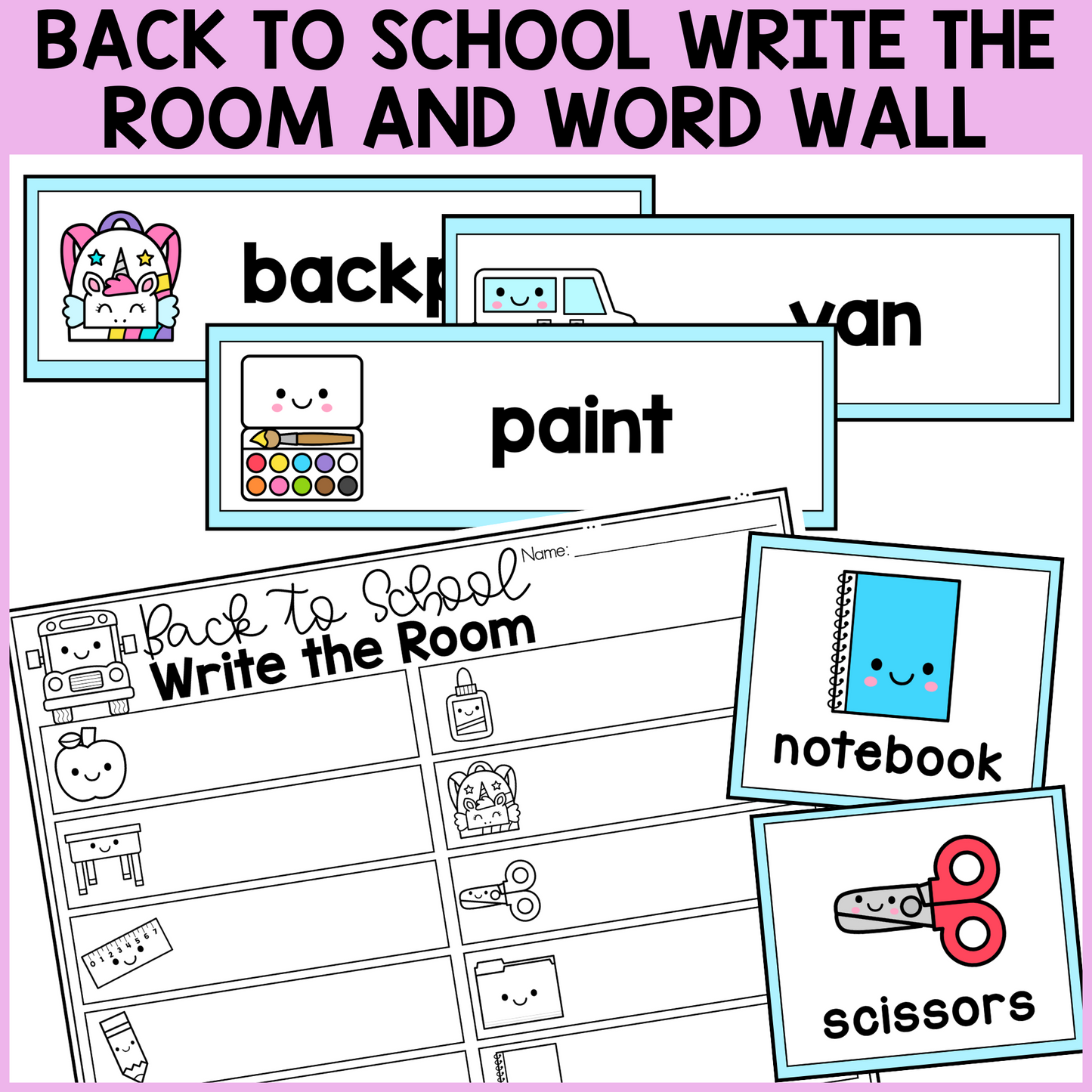 Back to School Write the Room & Word Wall