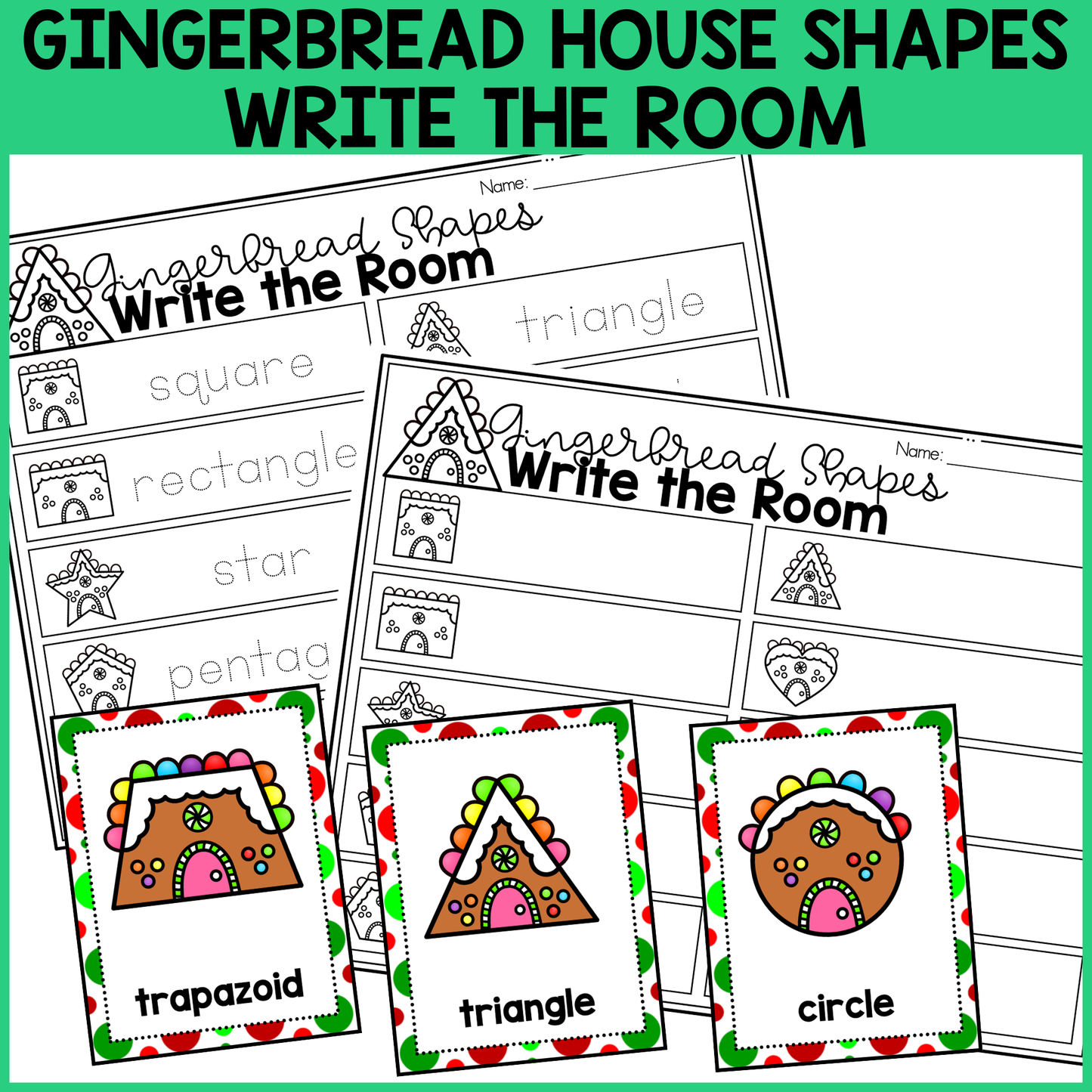 Gingerbread House Shapes Write the Room