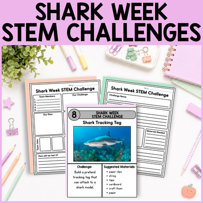 Shark Week STEM Challenges