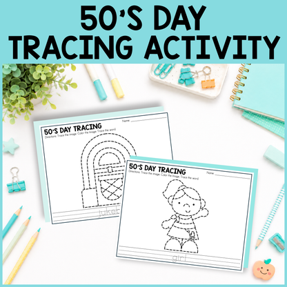 50s Day Tracing Activity