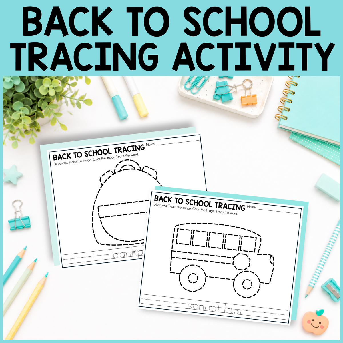 Back to School Tracing Activity