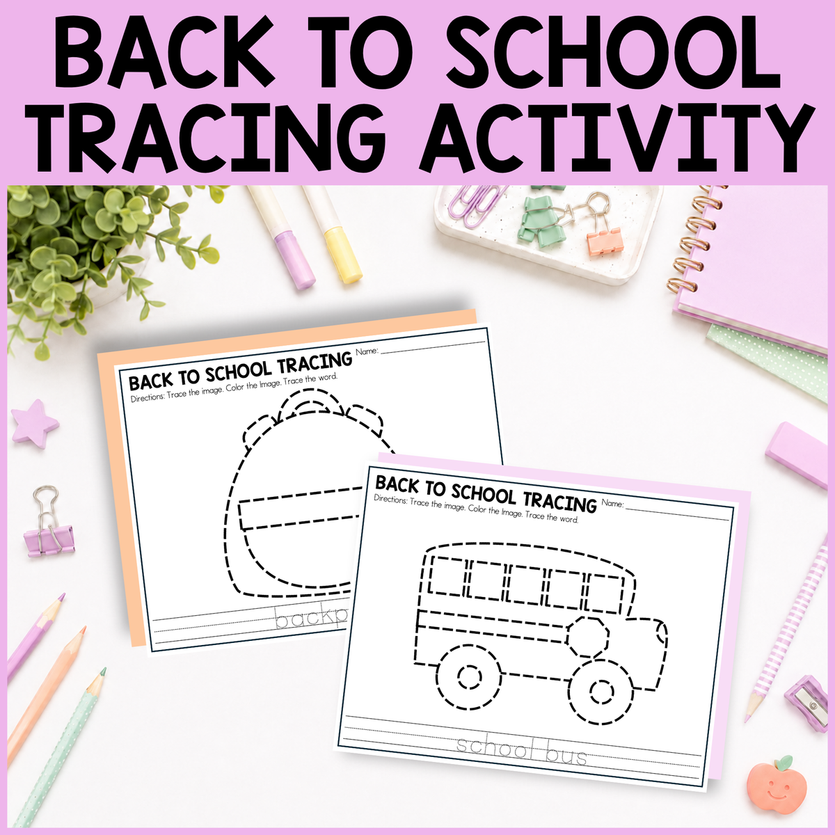 Back to School Tracing Activity