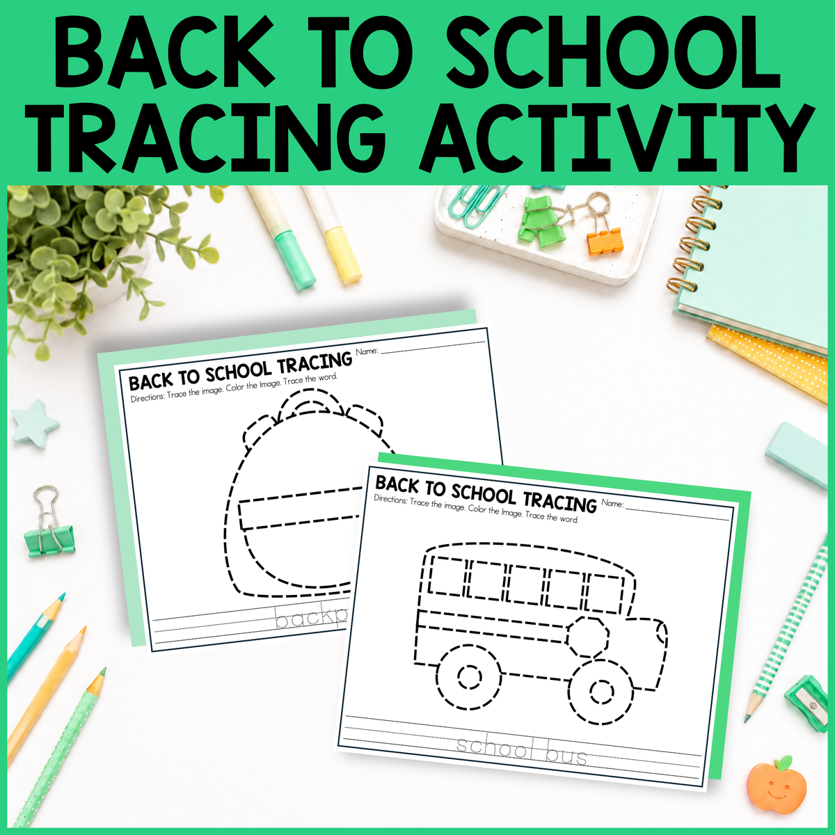 Back to School Tracing Activity