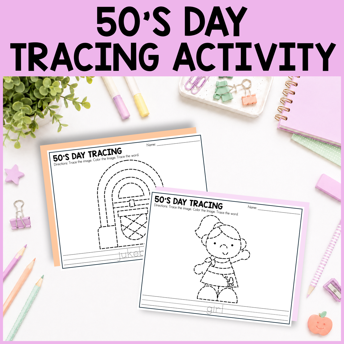 50s Day Tracing Activity