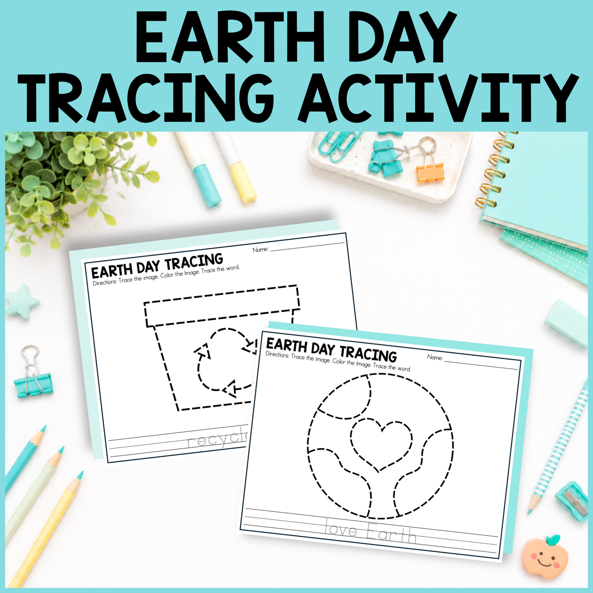 Earth Day Tracing Activity