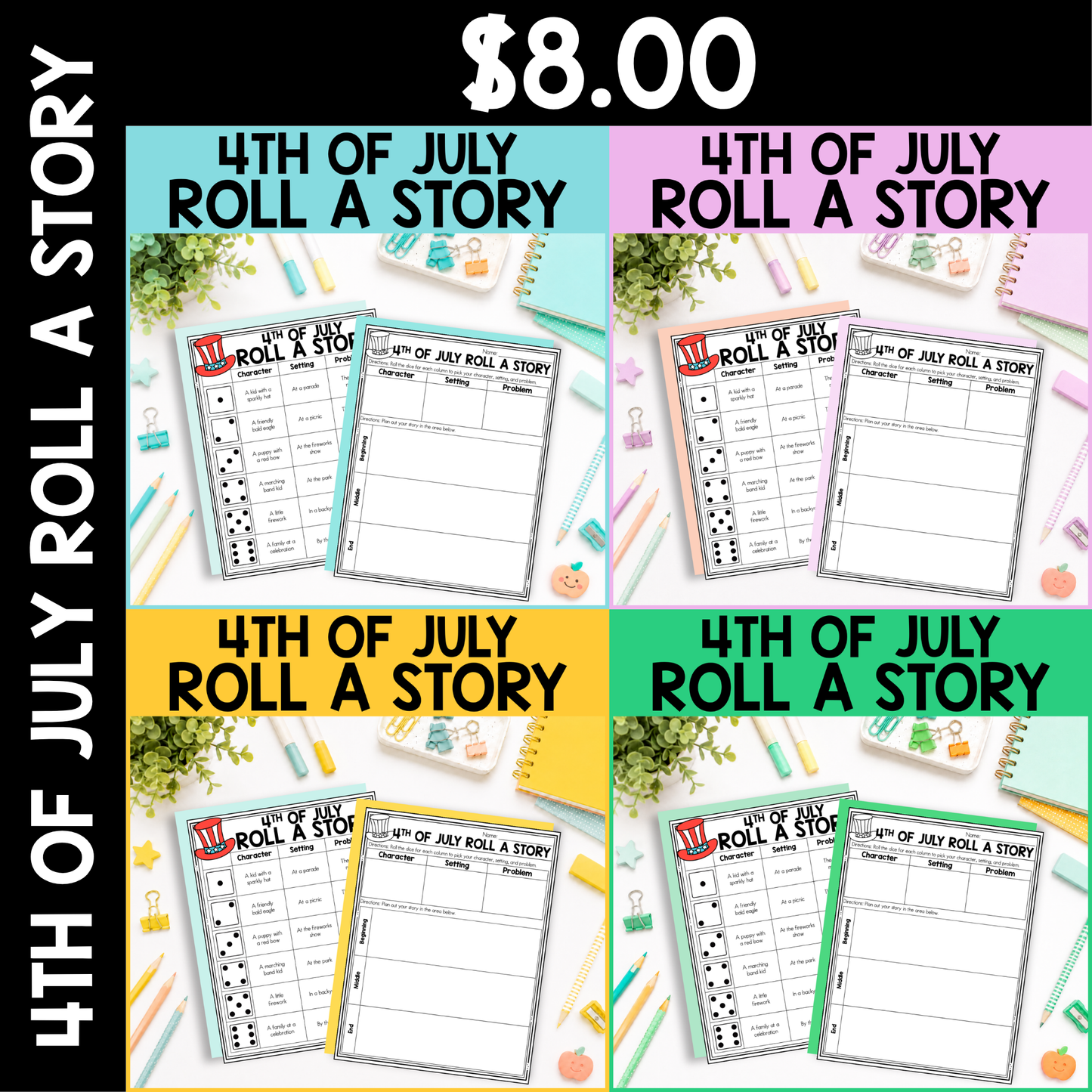 4th of July Roll a Story