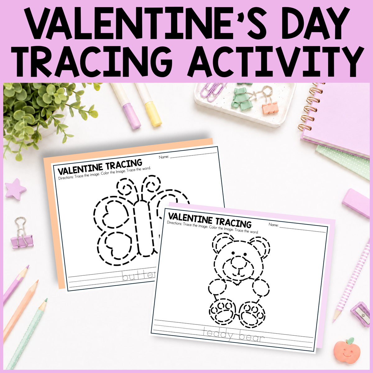 Valentine's Day Tracing Activity