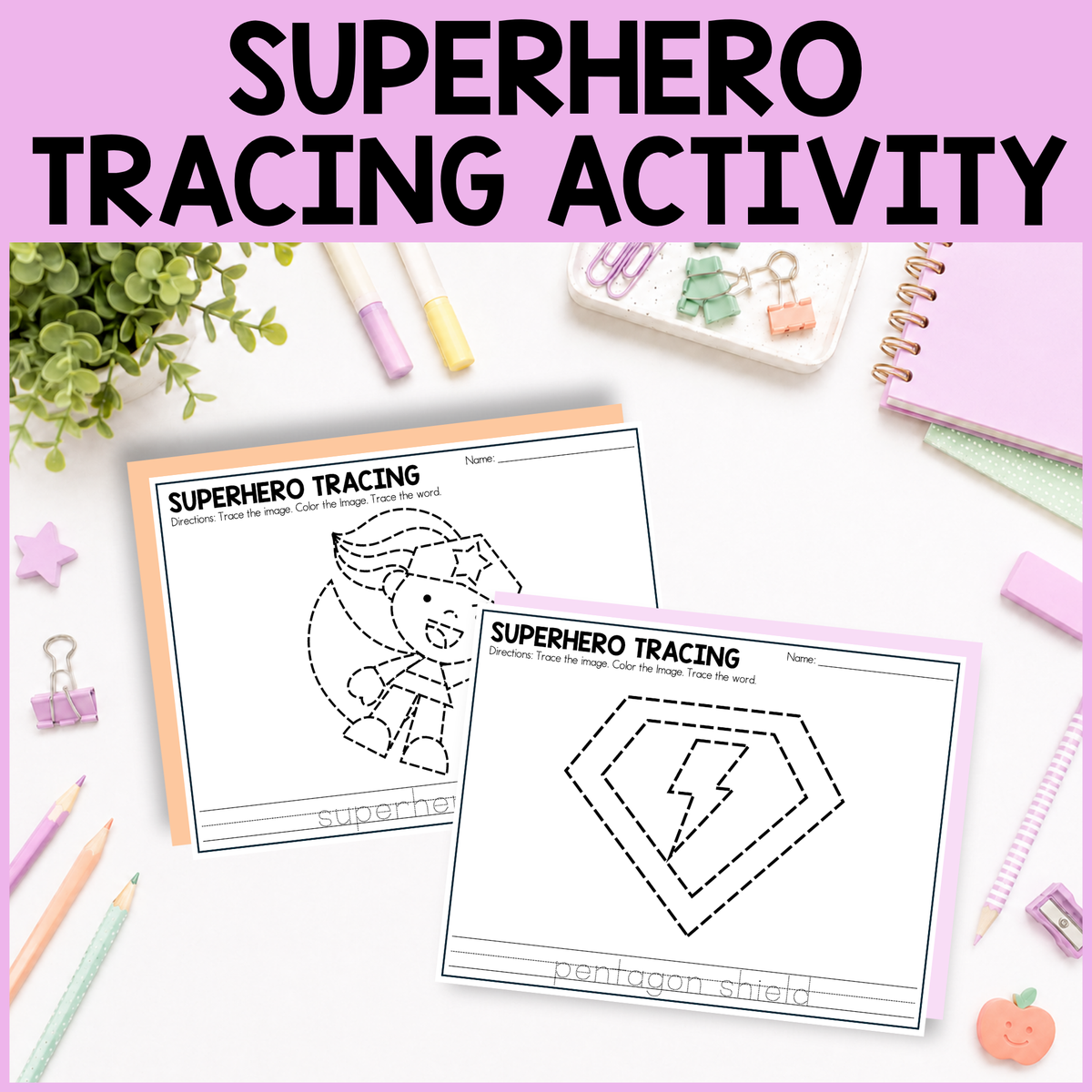 Superhero Tracing Activity