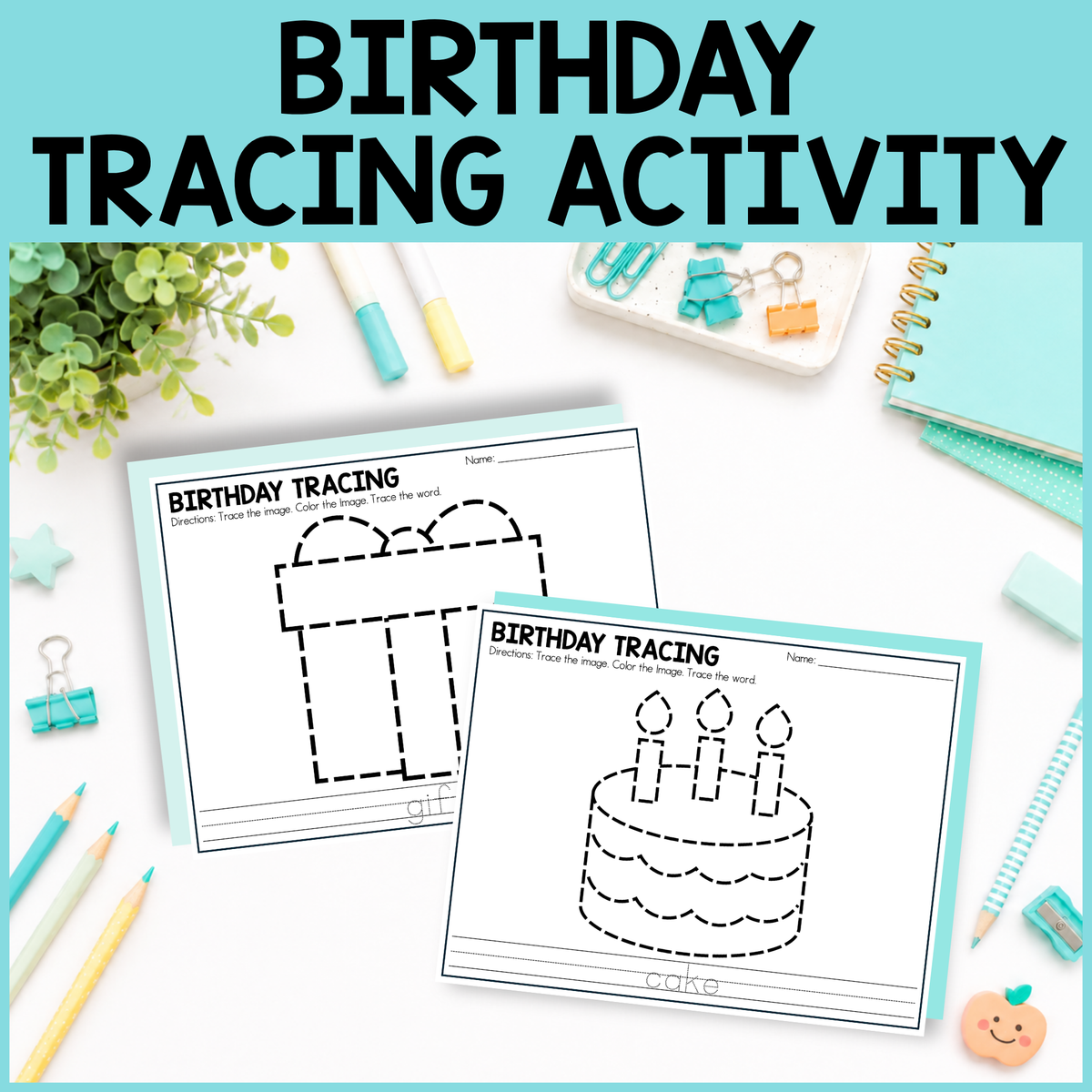 Birthday Tracing Activity