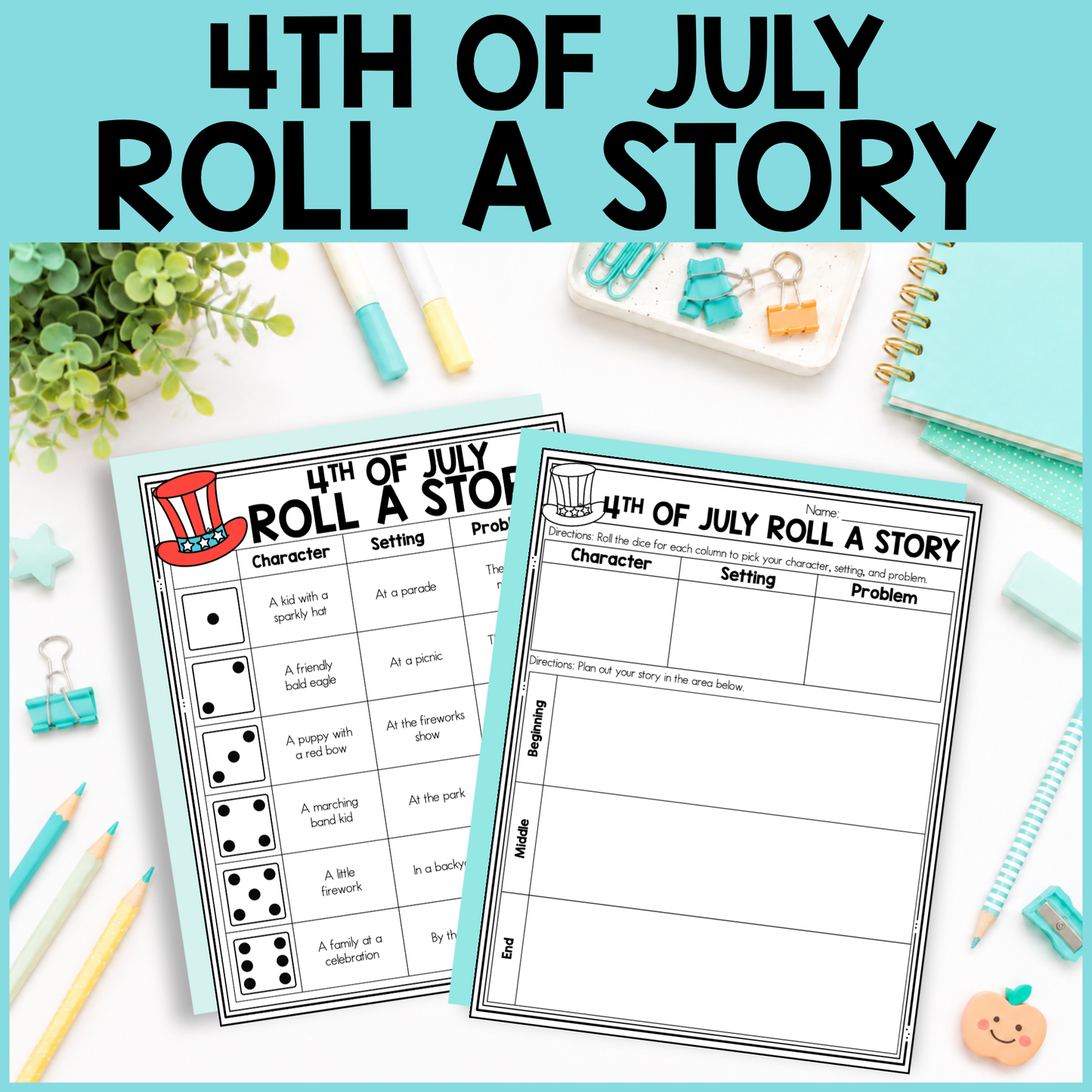 4th of July Roll a Story
