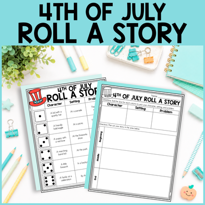 4th of July Roll a Story