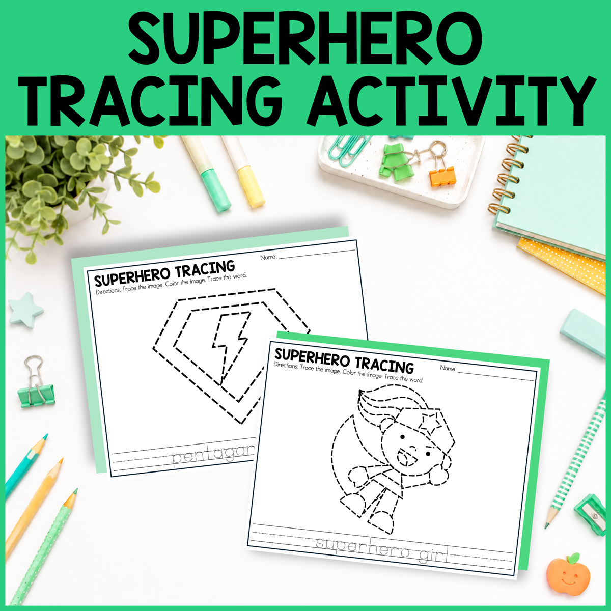 Superhero Tracing Activity