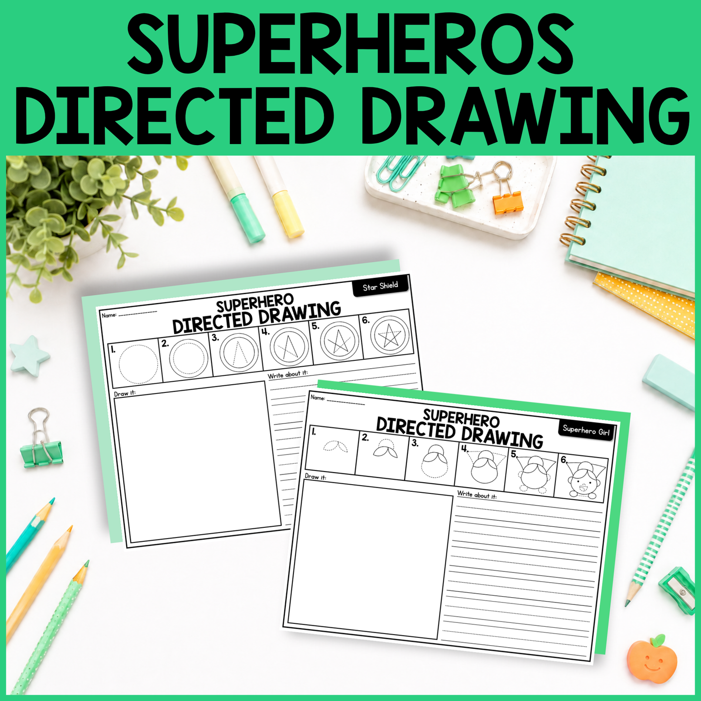 Superhero Directed Drawing