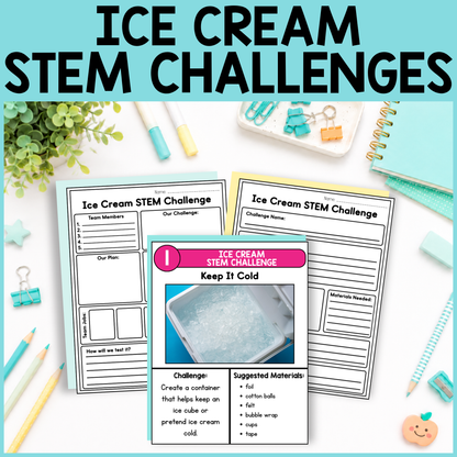 Ice Cream STEM Challenges