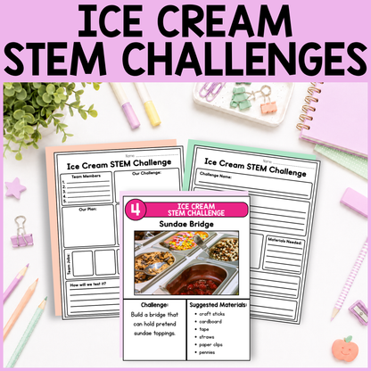 Ice Cream STEM Challenges