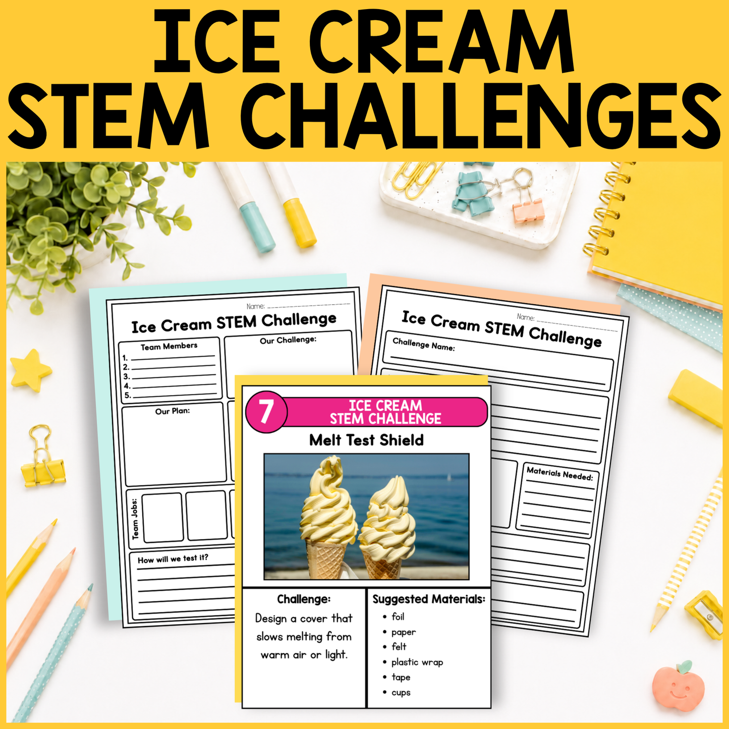 Ice Cream STEM Challenges
