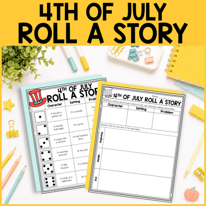 4th of July Roll a Story