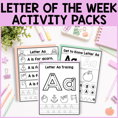 Letter of the Week Activity Packs