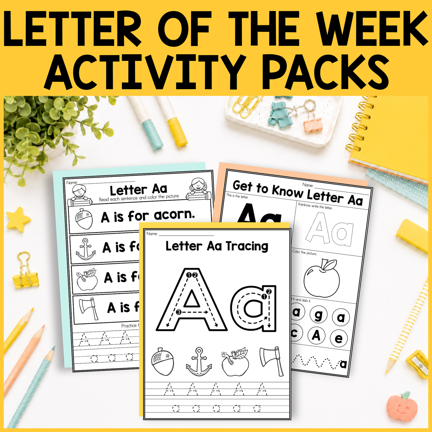Letter of the Week Activity Packs