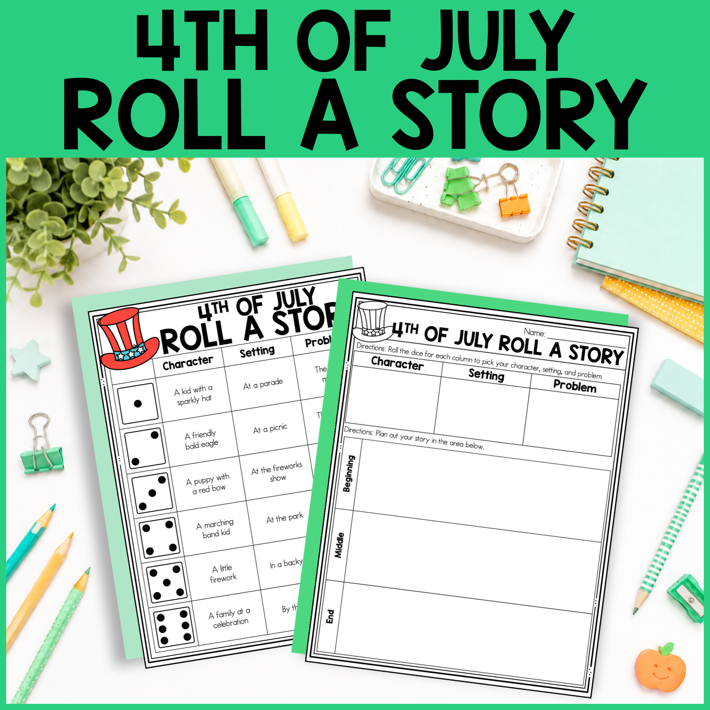 4th of July Roll a Story