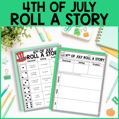 4th of July Roll a Story