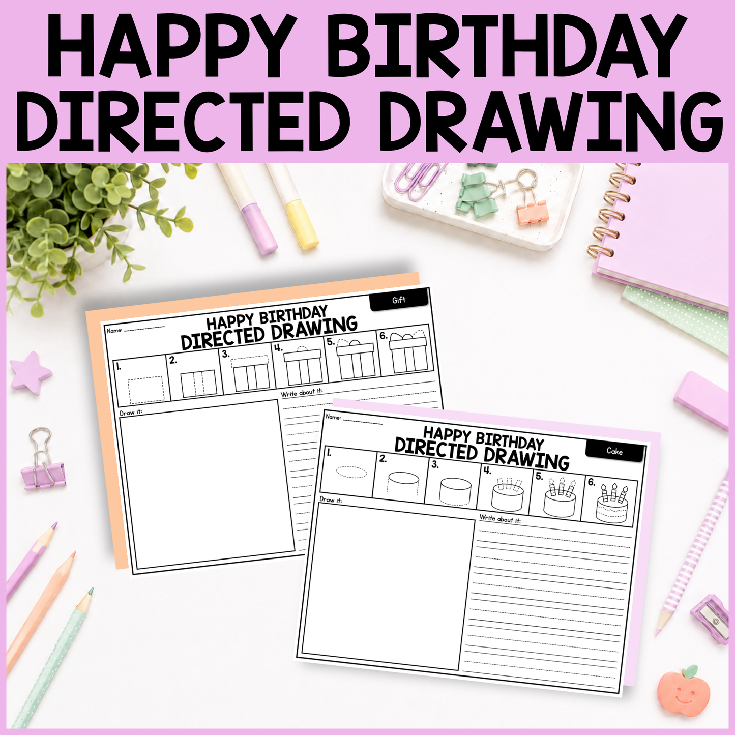 Birthday Directed Drawing