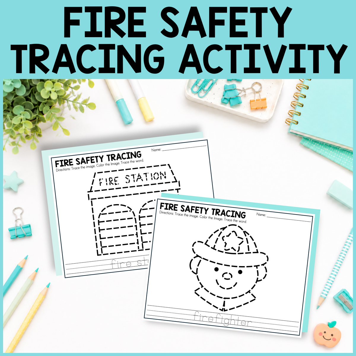 Fire Safety Tracing Activity