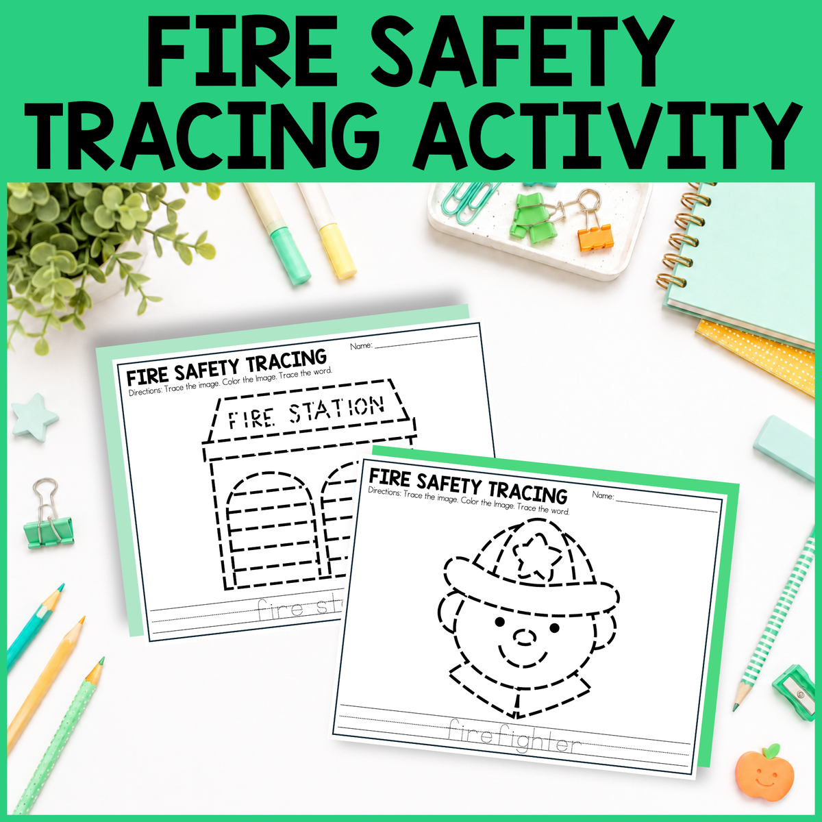 Fire Safety Tracing Activity