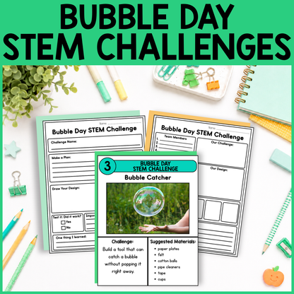 Bubble Day STEM Challenges