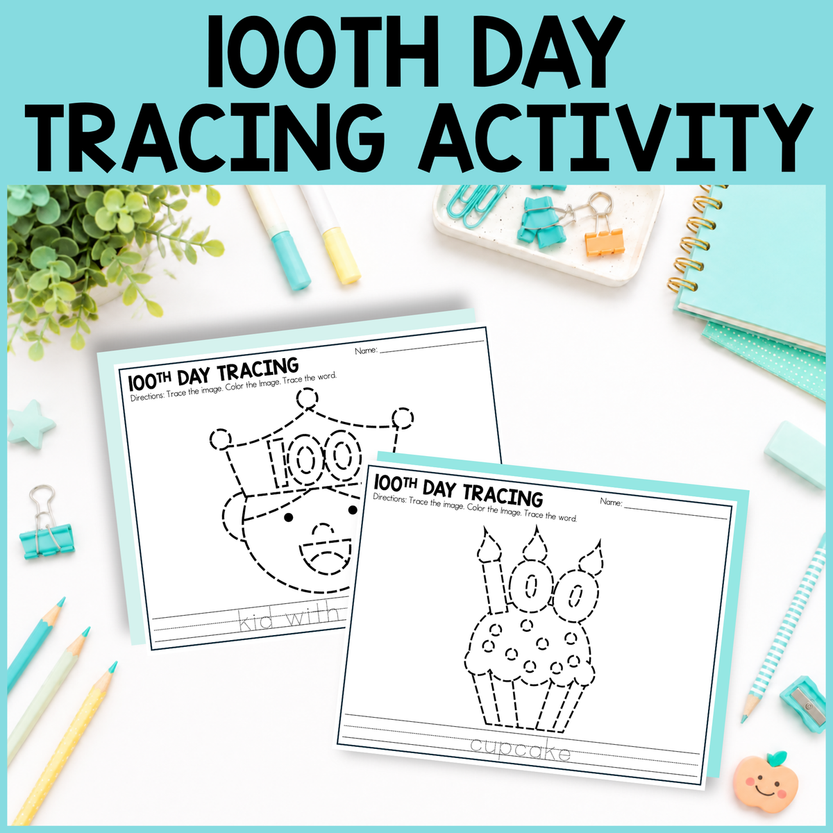 100th Day Tracing Activity