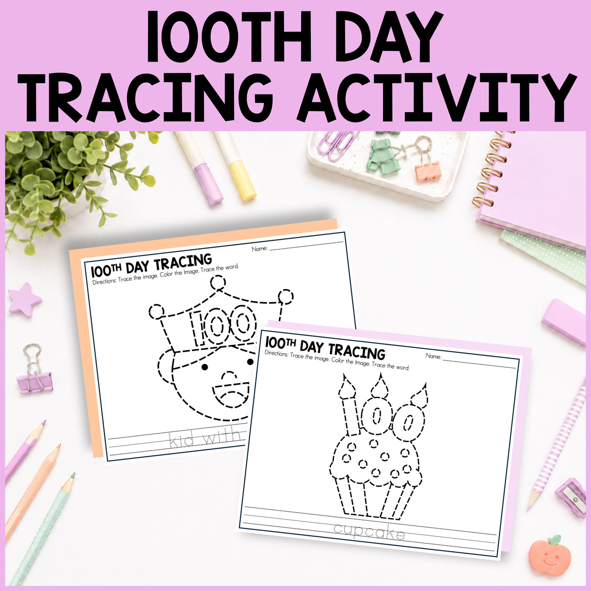 100th Day Tracing Activity
