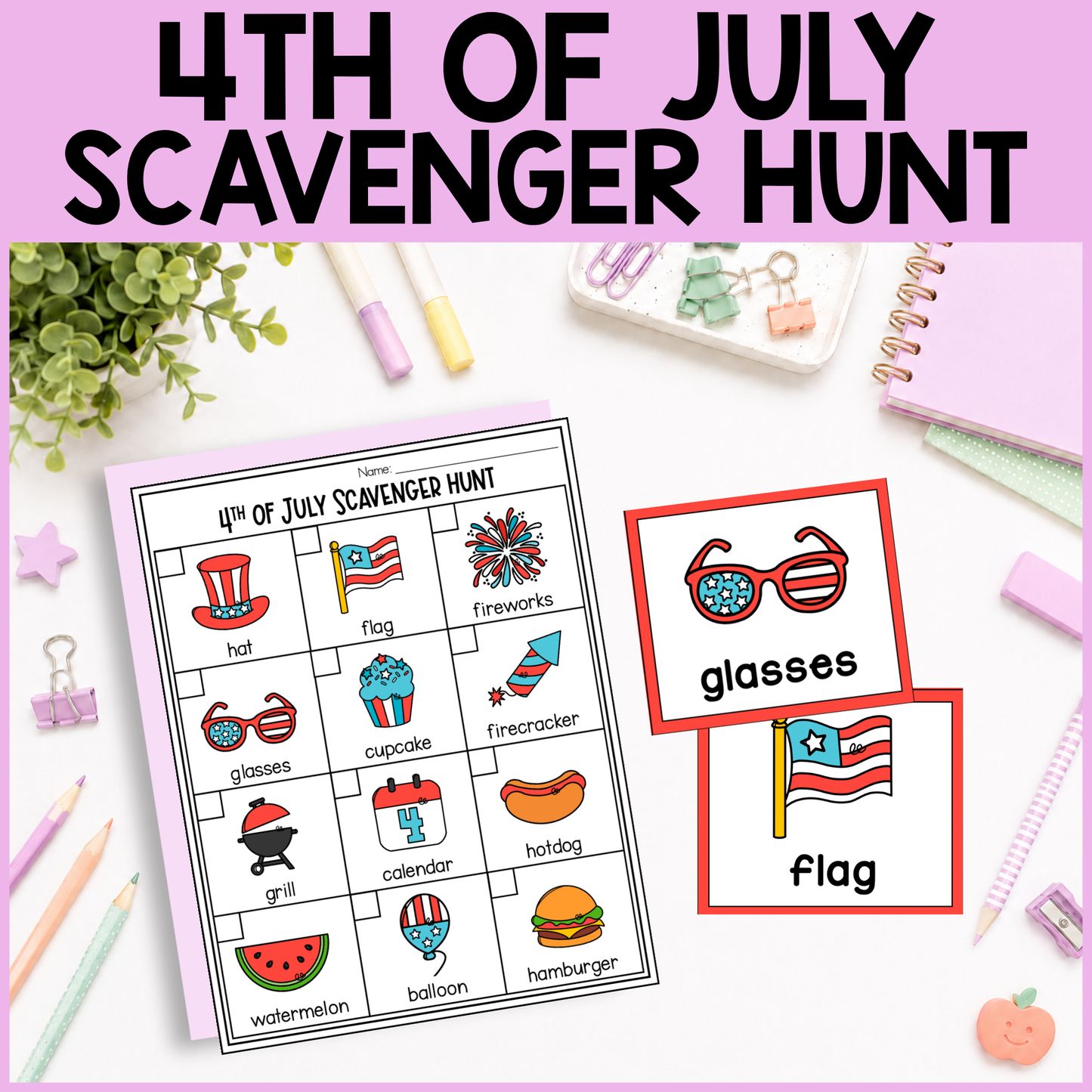 4th of July Scavenger Hunt